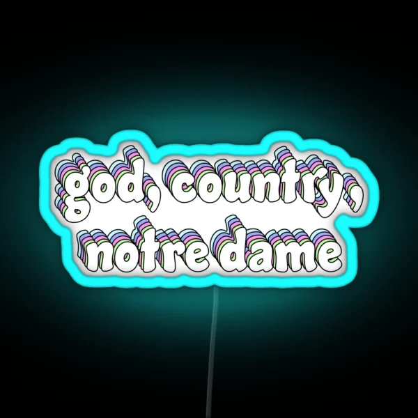 God Country Notre Dame RGB Neon Sign
