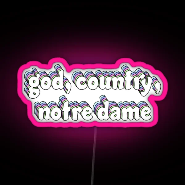 God Country Notre Dame RGB Neon Sign