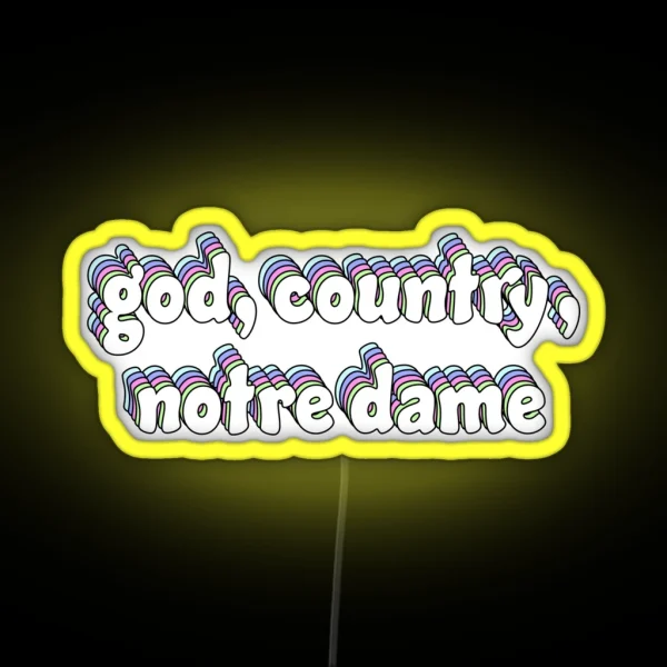 God Country Notre Dame RGB Neon Sign