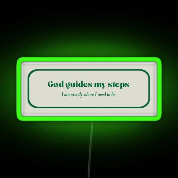 God Guides My Steps RGB Neon Sign