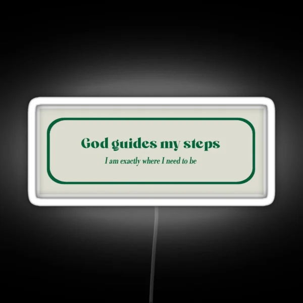 God Guides My Steps RGB Neon Sign