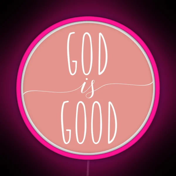 God Is Good Christian Quote RGB Neon Sign