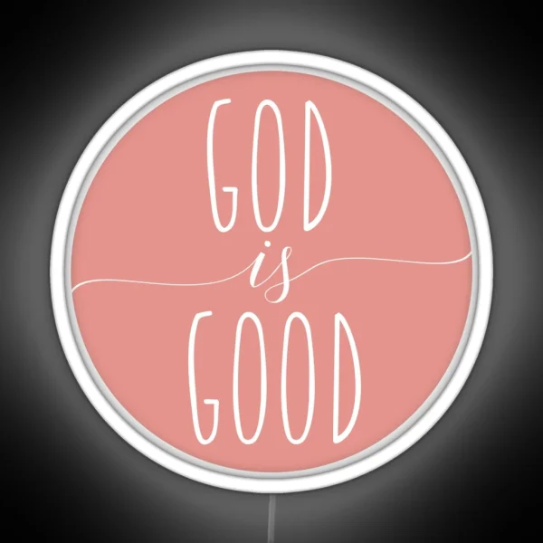 God Is Good Christian Quote RGB Neon Sign