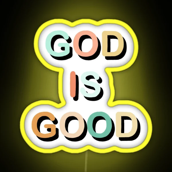 God Is Good Colorful RGB Neon Sign