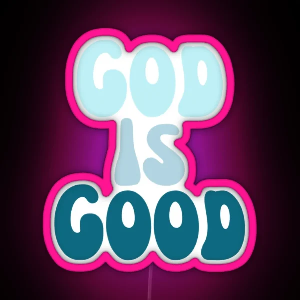 God Is Good Led Phone Case Ect RGB Neon Sign