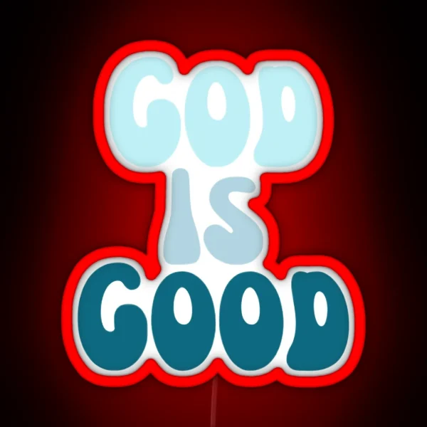 God Is Good Led Phone Case Ect RGB Neon Sign