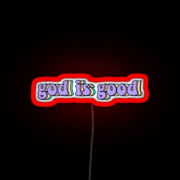 God Is Good Led RGB Neon Sign