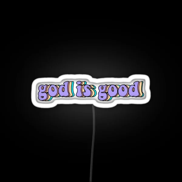 God Is Good Led RGB Neon Sign