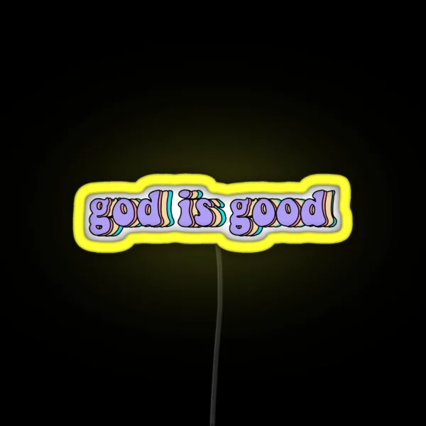 God Is Good Led RGB Neon Sign