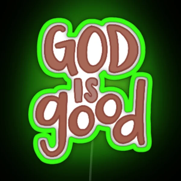 God Is Good Led RGB Neon Sign