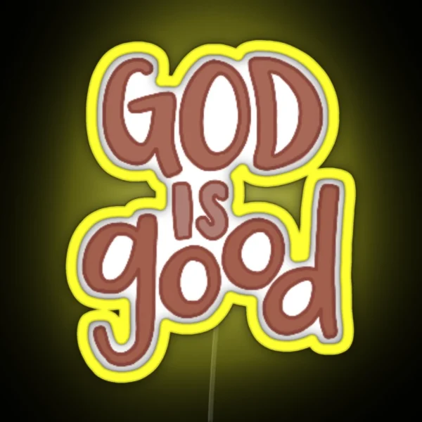 God Is Good Led RGB Neon Sign