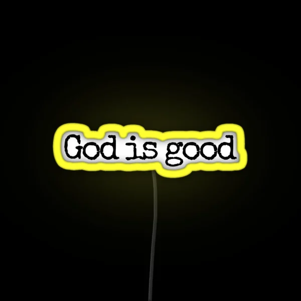 God Is Good Led RGB Neon Sign