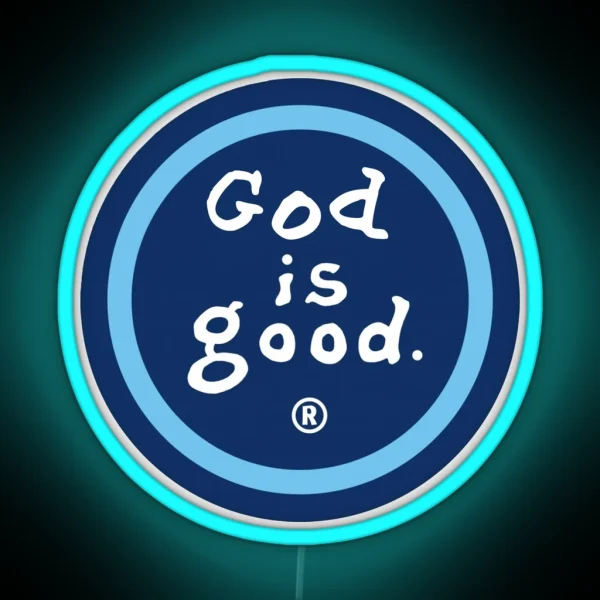 God Is Good Life Is Good RGB Neon Sign