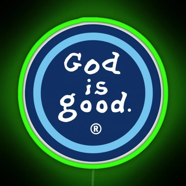 God Is Good Life Is Good RGB Neon Sign