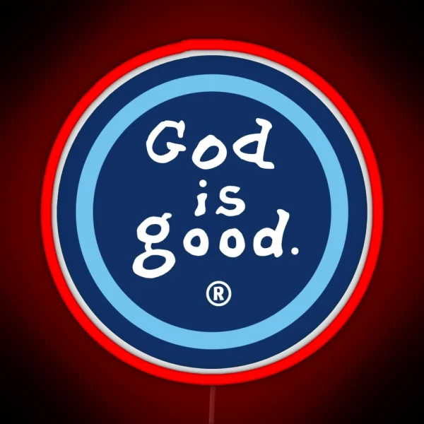 God Is Good Life Is Good RGB Neon Sign