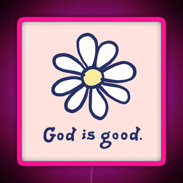 God Is Good Pink Led RGB Neon Sign