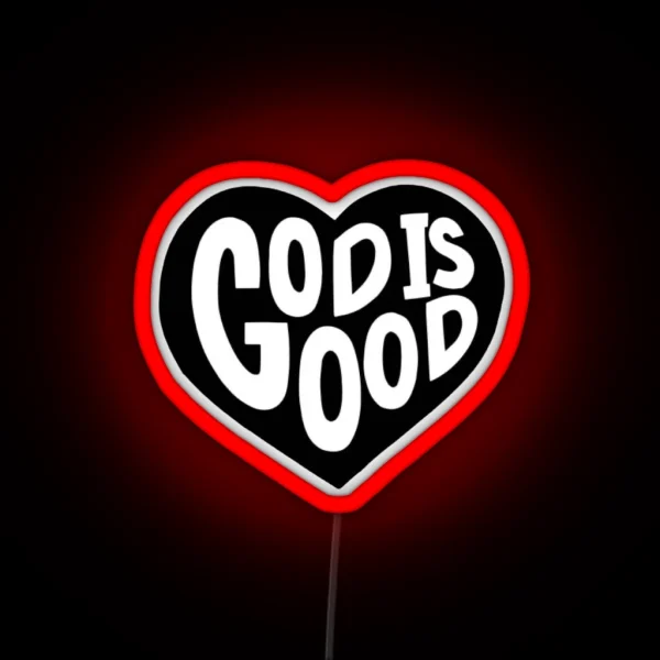 God Is Good RGB Neon Sign
