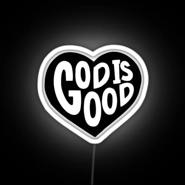 God Is Good RGB Neon Sign