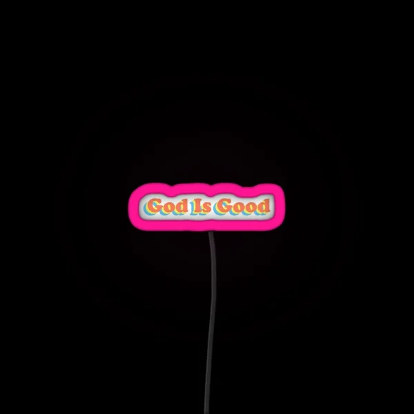 God Is Good RGB Neon Sign