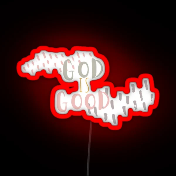 God Is Good RGB Neon Sign