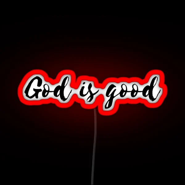 God Is Good RGB Neon Sign