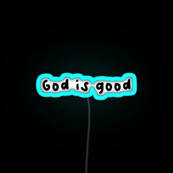 God Is Good RGB Neon Sign