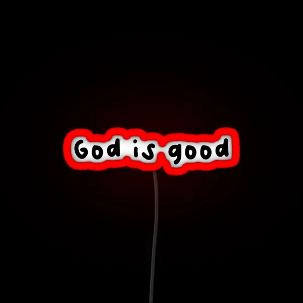 God Is Good RGB Neon Sign