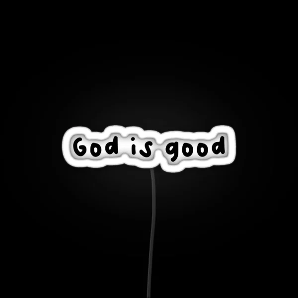 God Is Good RGB Neon Sign