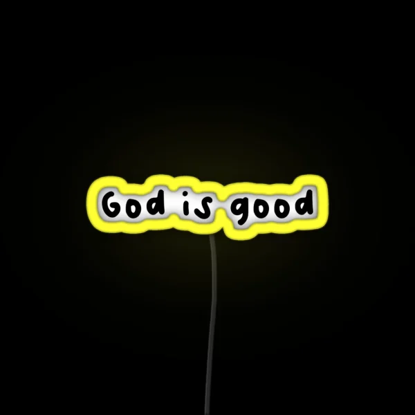 God Is Good RGB Neon Sign