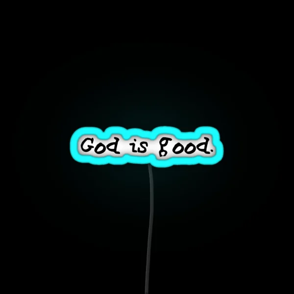 God Is Good RGB Neon Sign