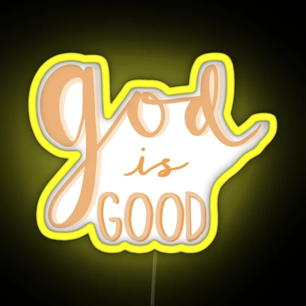 God Is Good RGB Neon Sign