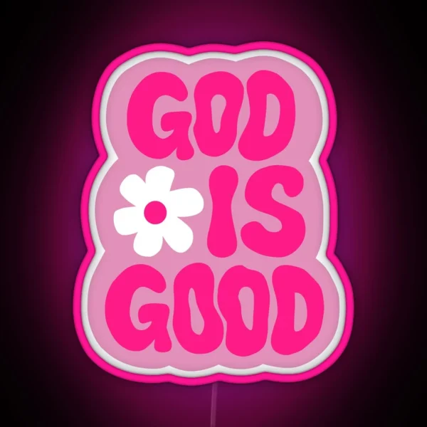 God Is Good RGB Neon Sign