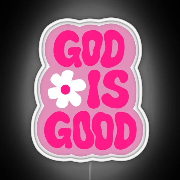 God Is Good RGB Neon Sign