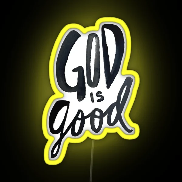 God Is Good RGB Neon Sign
