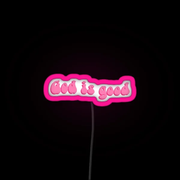 God Is Good RGB Neon Sign