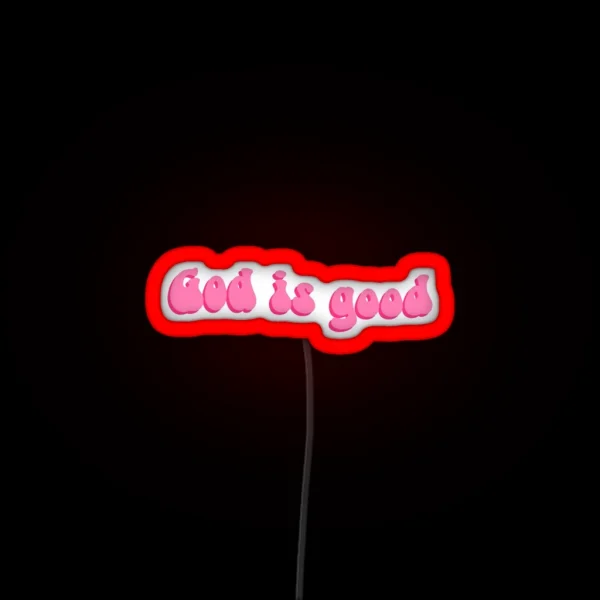 God Is Good RGB Neon Sign