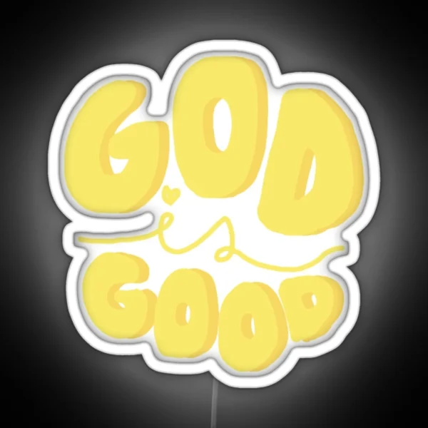 God Is Good RGB Neon Sign