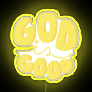 God Is Good RGB Neon Sign