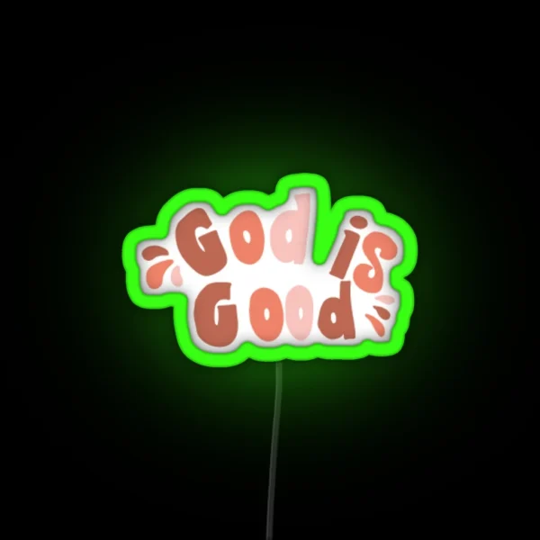 God Is Good RGB Neon Sign