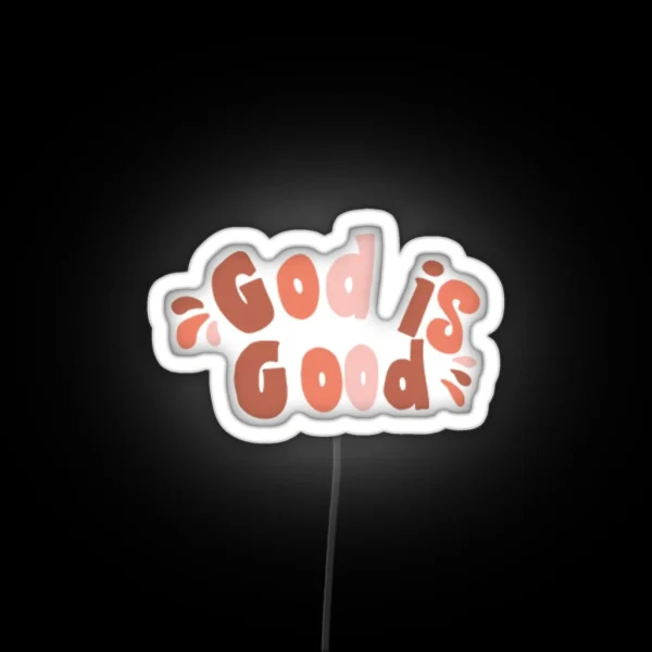 God Is Good RGB Neon Sign