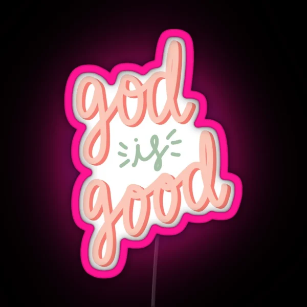 God Is Good RGB Neon Sign