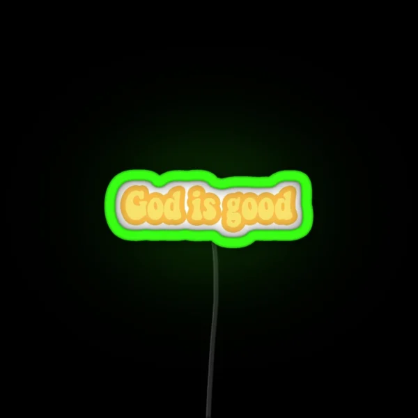 God Is Good RGB Neon Sign