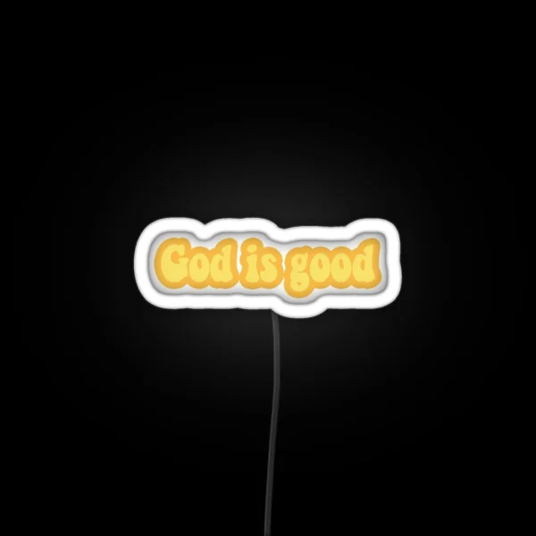 God Is Good RGB Neon Sign