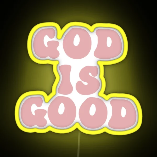God Is Good RGB Neon Sign