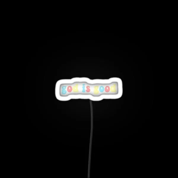 God Is Good RGB Neon Sign