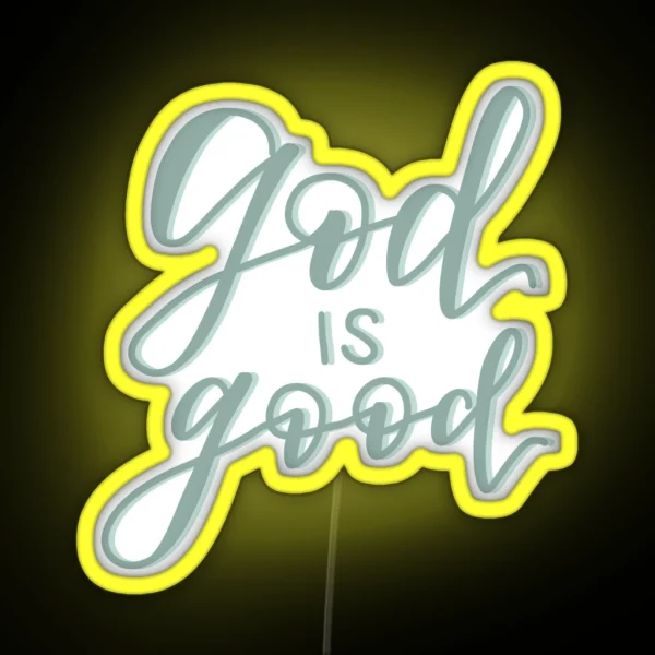 God Is Good RGB Neon Sign
