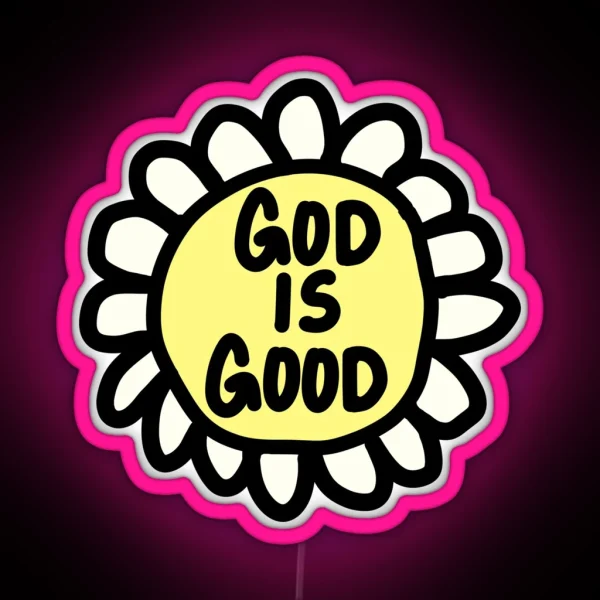 God Is Good RGB Neon Sign