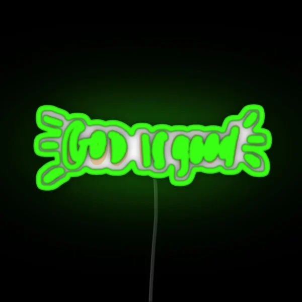 God Is Good RGB Neon Sign