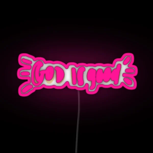 God Is Good RGB Neon Sign