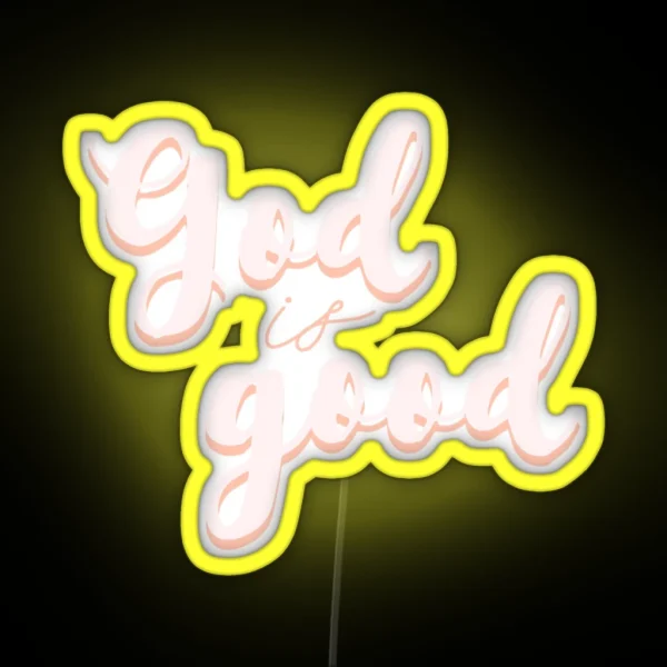 God Is Good RGB Neon Sign